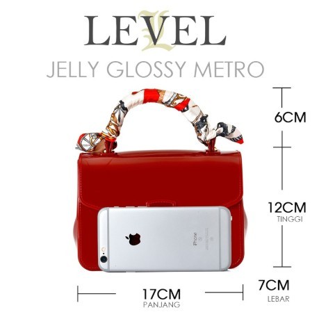 HANDBAGKU TAS  LEVEL JELLY  GLOSSY METRO FASHION WANITA 